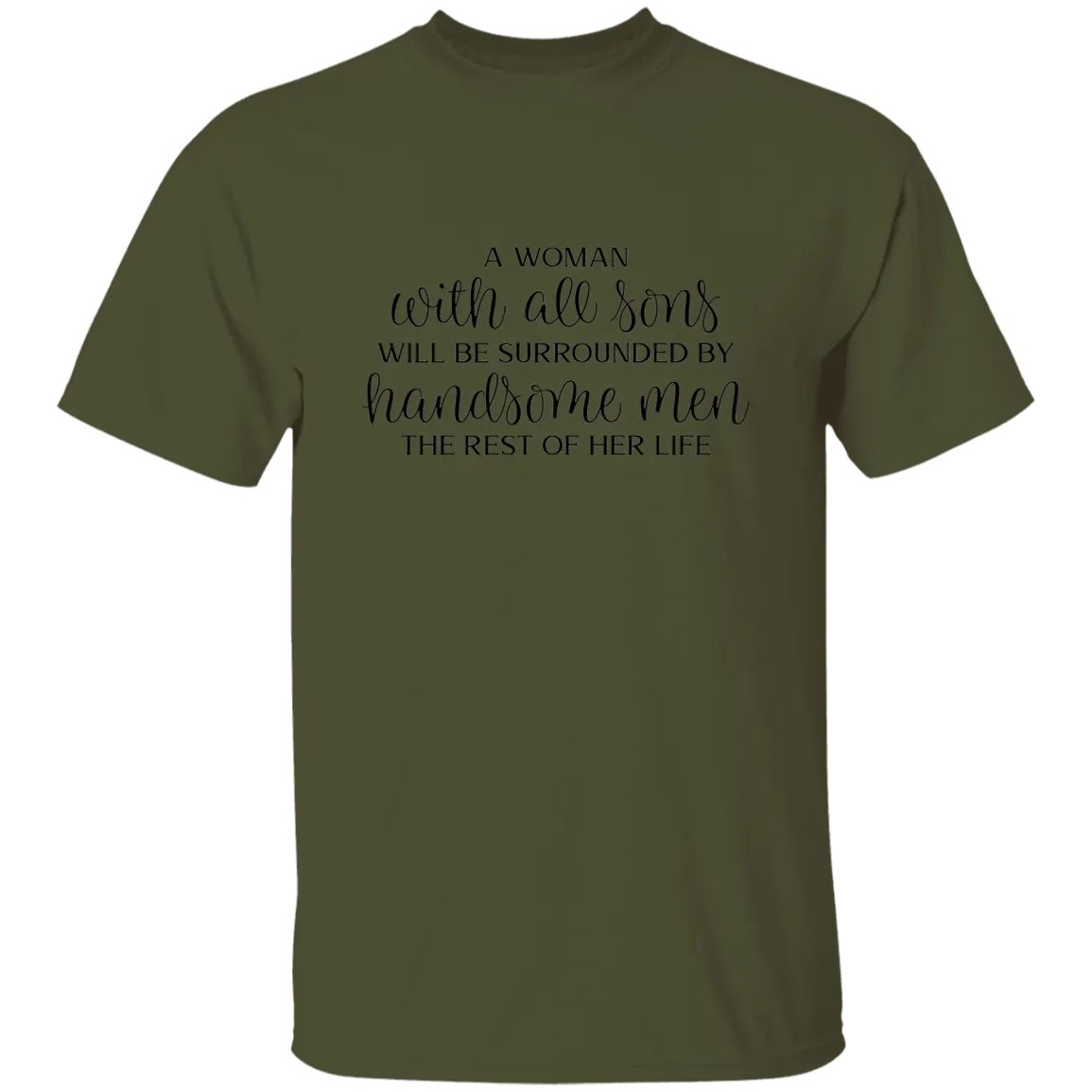 A woman with Sons..... T-Shirt