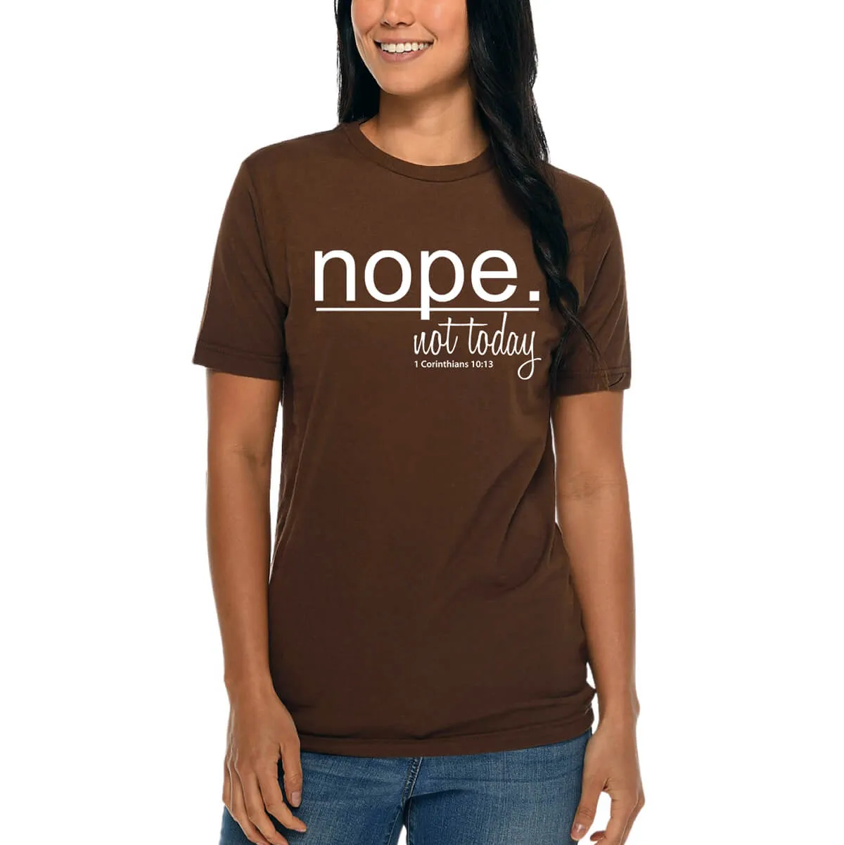 Nope Not Today T-Shirt